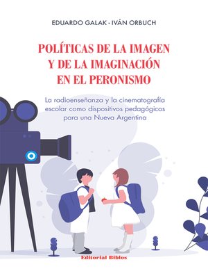 cover image of Políticas de la imagen y de la imaginación en el peronismo